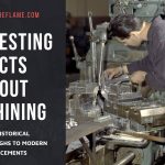 Facts About Machining